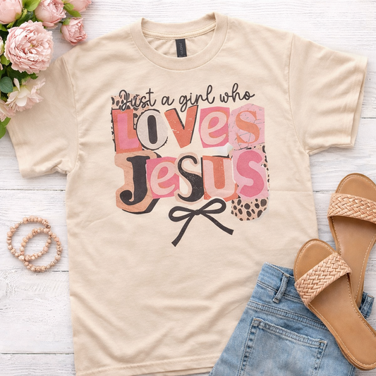 Just a Girl Who Loves Jesus Tee